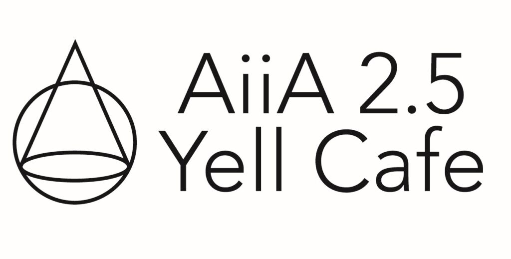 AiiA 2.5 Yell Cafe